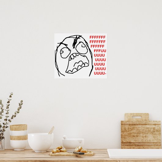 Rage Guy Angry Fuu Fuuu Rage Face Meme Poster (Keuken)