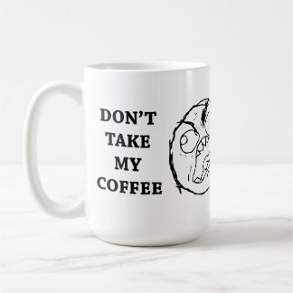 Rage Guy neemt mijn koffie niet mee Koffiemok