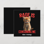 Rage is Consuming Me Schattige Kitten Cat, Funny F Kaart (Voorkant / Achterkant)