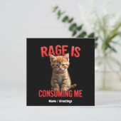Rage is Consuming Me Schattige Kitten Cat, Funny F Kaart (Staand voorkant)
