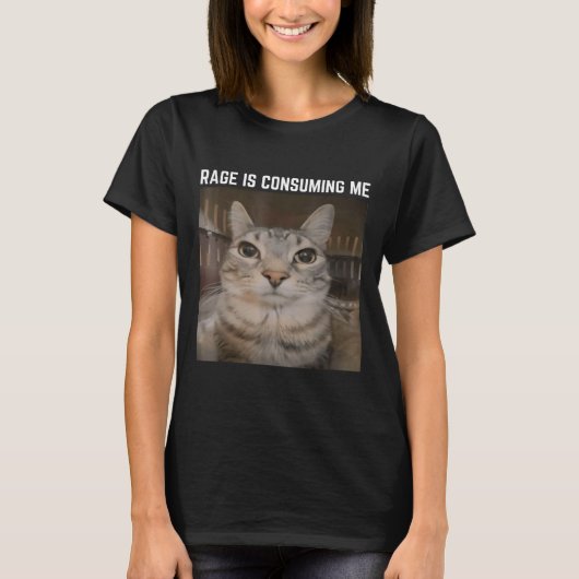 Rage is het consumeren van me meme kat meme vreemd t-shirt (Voorkant)