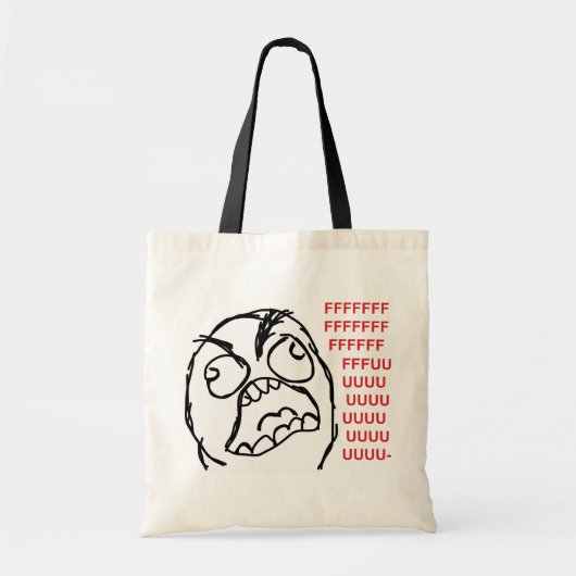 Rage vent fuuu fuuuu tote bag (Voorkant)