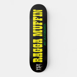 RAGGA MUFFIN / JMT SKATEBOARDS / IPIX