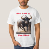 Raging Bull -"Tot ziens in de Ring" door BabeMonet T-shirt (Voorkant)