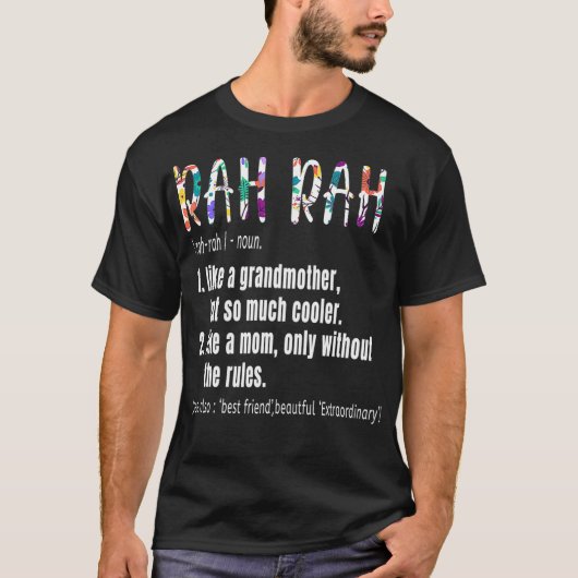 RAH RAH Definition Moederdag Birthday gift Gran T-shirt (Voorkant)