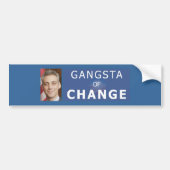 Rahm Emanuel The Gangsta of Change Bumpersticker (Voorkant)