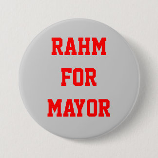 RAHM VOOR MAYOR RONDE BUTTON 7,6 CM
