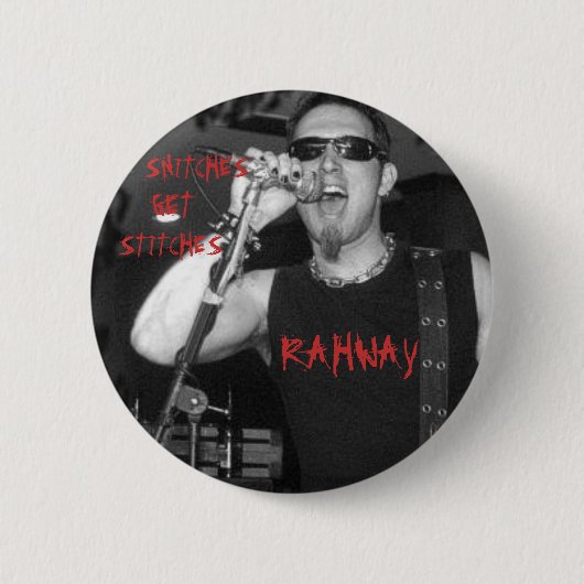 RAHWAY, SNITCHES, GET, STITCHES RONDE BUTTON 5,7 CM (Voorkant)