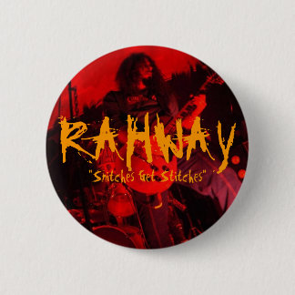 RAHWAY, "Snitches krijgen titels"-pin Ronde Button 5,7 Cm