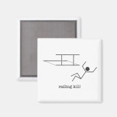 Railing Kill! Magneet (Voorkant / Achterkant)