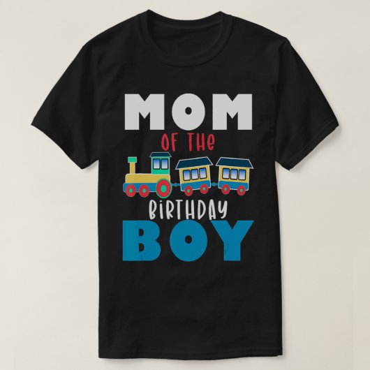 Railroad Birthday Boy Gift mama van de Birthday Bo T-shirt (Design voorkant)