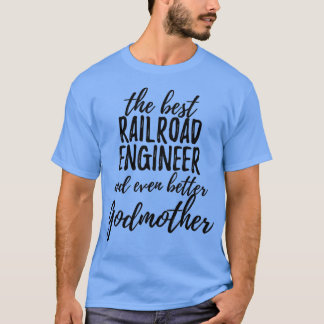 Railroad Engineer Godmoeder Funny Gift Idee voor G T-shirt