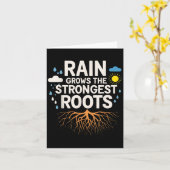 Rain Grows The Strongest Roots Resilience Motivati Kaart (Gele Bloem)