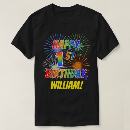 Rainboogblik HAPPY 1ST BIRTHDAY; Fireworks + naam T-shirt (Design voorkant)