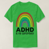 Rainbow Adhd is Mijn Superpower 2 T-shirt (Design voorkant)