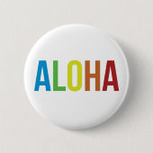 Rainbow Aloha Ronde Button 5,7 Cm (Voorkant)