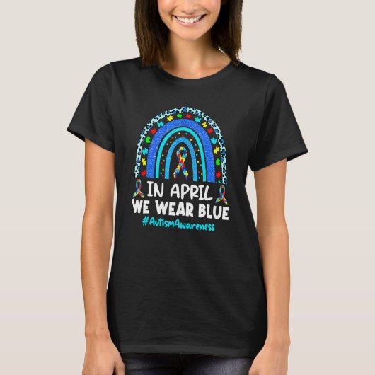 Rainbow Autisme Bewustheid in april Draag we Blauw T-shirt (Voorkant)