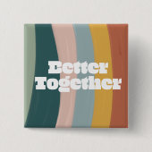 Rainbow Better Together Vierkante Button 5,1 Cm (Voorkant)