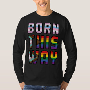 Rainbow Born Way Gay Pride LGBTQ LGBT Pride Maand T-shirt