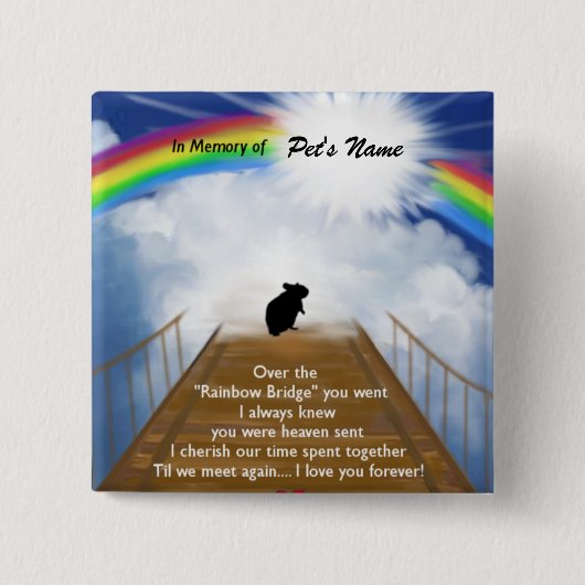 Rainbow Bridge Memorial Poem voor Hamsters Vierkante Button 5,1 Cm (Voorkant)