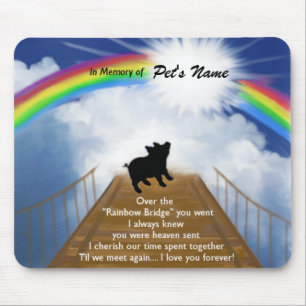 Rainbow Bridge Memorial Poem voor varkens Muismat