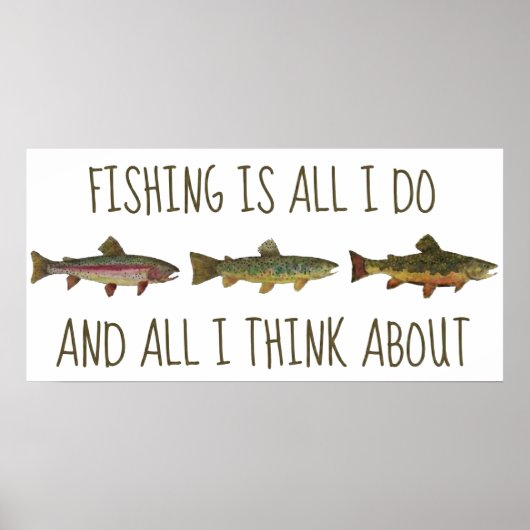 Rainbow Brown Brook Trout Fishing Quote Poster (Voorkant)