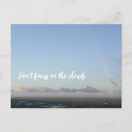 Rainbow Clouds Blue Sky Motivatie Focus Quote Briefkaart (Voorkant)