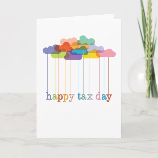 Rainbow Clouds Happy Tax Day Kaart (Voorkant)