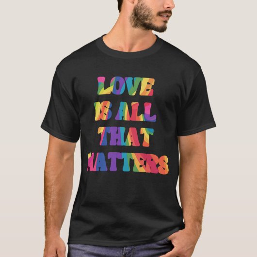 Rainbow Colored Love Message T-shirt (Voorkant)