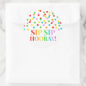 Rainbow Confetti Sip Sip Hooray Ronde Sticker (Tas)