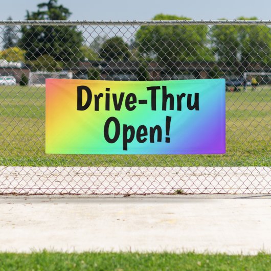 Rainbow Drive-Thru Open! Business Banner (Insitu)