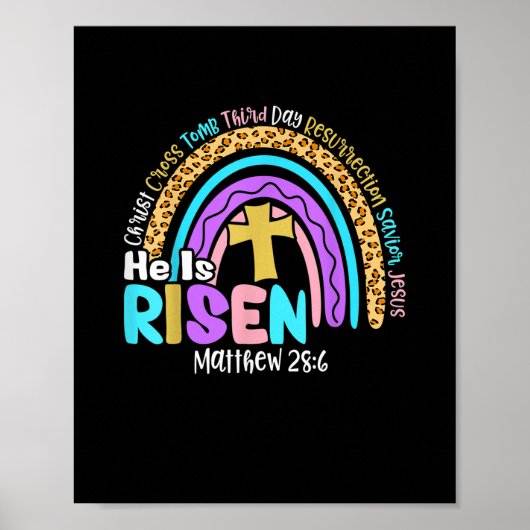 Rainbow Easter Trendy T-shirt is Matthew 28 6 Poster (Voorkant)