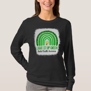 Rainbow End Stigma Green Light Up the Mental Healt T-shirt