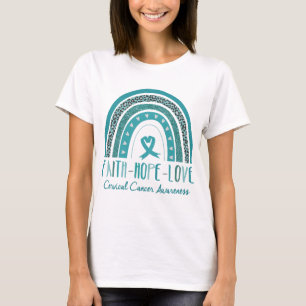 Rainbow Faith Hope Liefde Cervicale Kanker Bewustz T-shirt