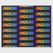 Rainbow First Name "ANGELINA"; Fun & kleurrijk Cadeaupapier (Vlak)
