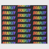 Rainbow First Name "BRADLEY"; Fun & kleurrijk Cadeaupapier (Vlak)