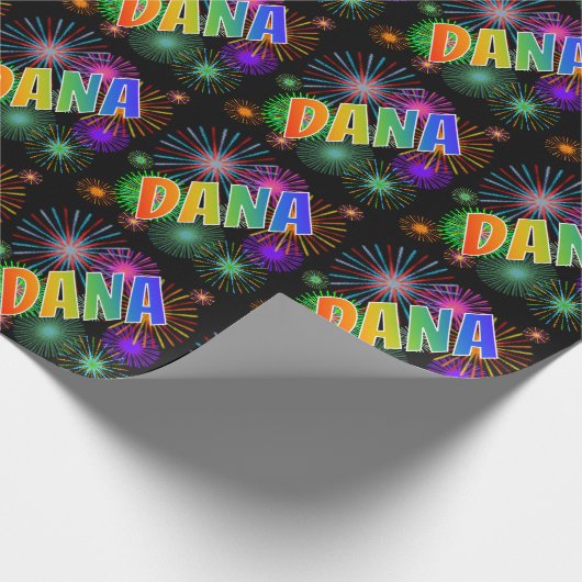 Rainbow First Name "DANA" + Fireworks Cadeaupapier (Hoek)