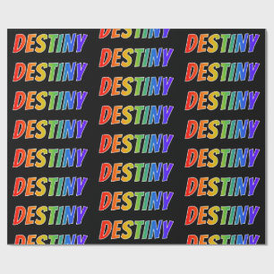 Rainbow First Name "DESTINY" (Voornaam voor regenb Cadeaupapier