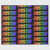 Rainbow First Name "DUSTIN"; Fun & kleurrijk Cadeaupapier (Vlak)