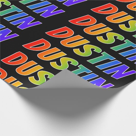 Rainbow First Name "DUSTIN"; Fun & kleurrijk Cadeaupapier (Hoek)
