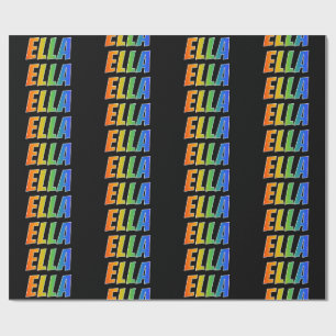Rainbow First Name "ELLA"; vun & kleurrijk Cadeaupapier