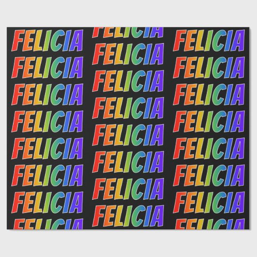 Rainbow First Name "FELICIA" (FELICIA); Fun en kle Cadeaupapier (Vlak)