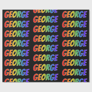Rainbow First Name "GEORGE"; Fun & Colorful Cadeaupapier