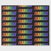 Rainbow First Name "ISABELLE" (Voornaam voor regen Cadeaupapier (Vlak)