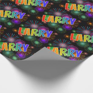 Rainbow First Name "LARRY" + Fireworks Cadeaupapier