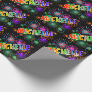 Rainbow First Name "MICHELLE" + Fireworks Cadeaupapier