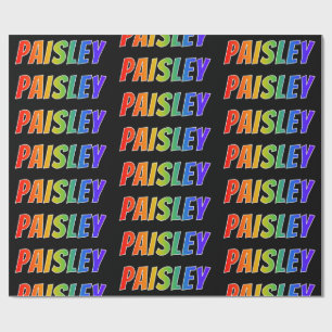 Rainbow First Name "PAISLEY"; Fun & kleurful Cadeaupapier