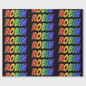 Rainbow First Name "ROBIN"; flauw & kleurrijk Cadeaupapier (Vlak)