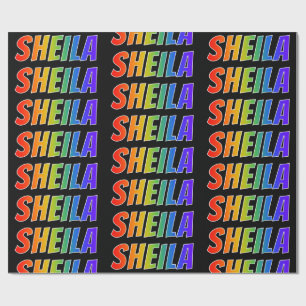 Rainbow First Name "SHEILA"; vun & kleurrijk Cadeaupapier