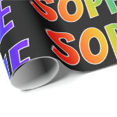 Rainbow First Name "SOPHIE"; Fun & kleurrijk Cadeaupapier (Rol Hoek)